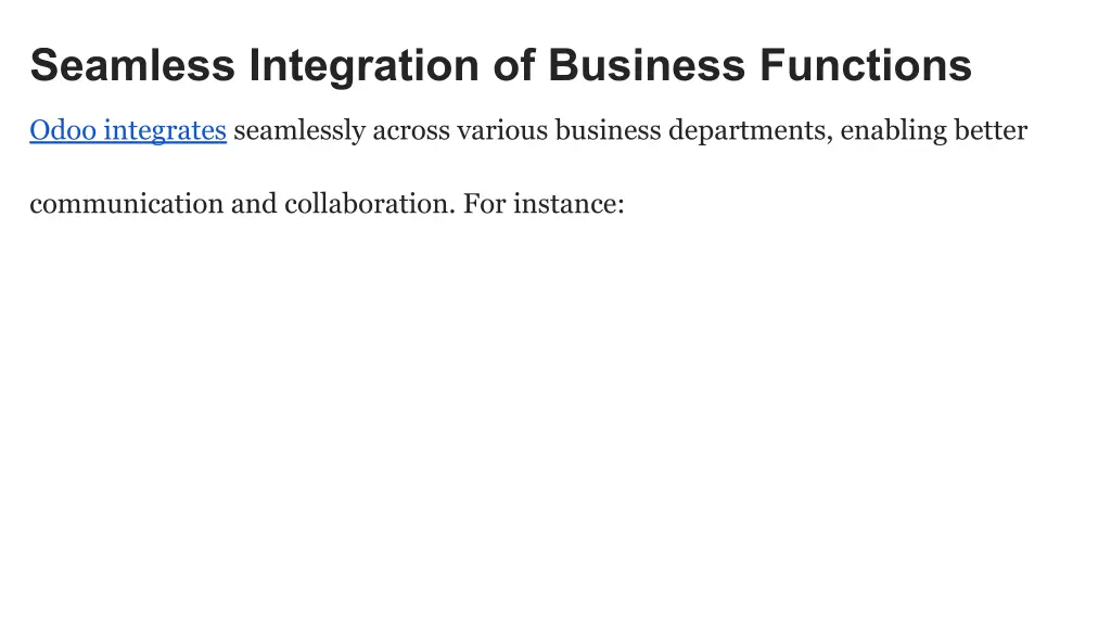 seamless integration of business functions