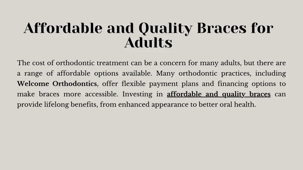 affordable and quality braces for adults