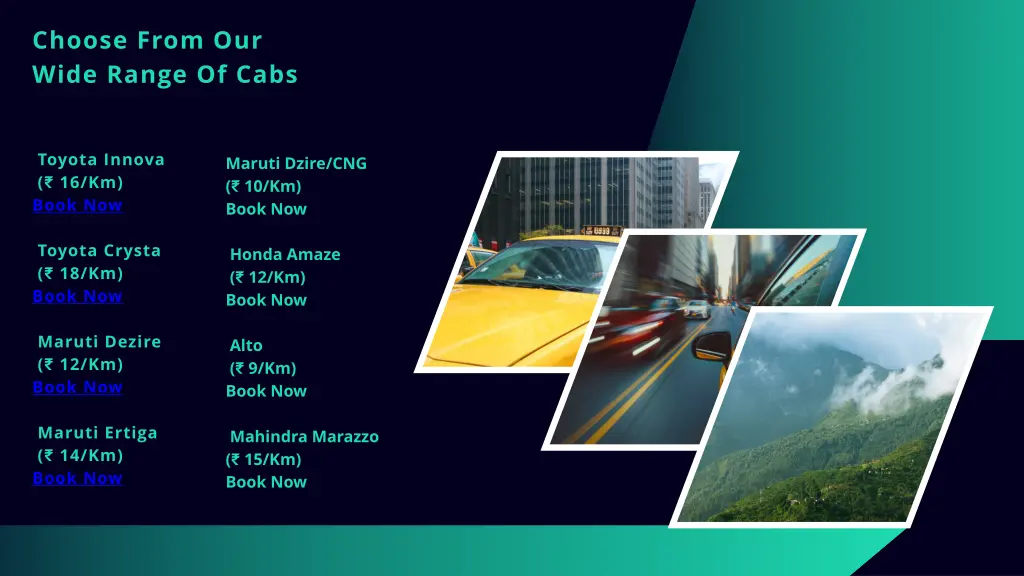 choose from our wide range of cabs