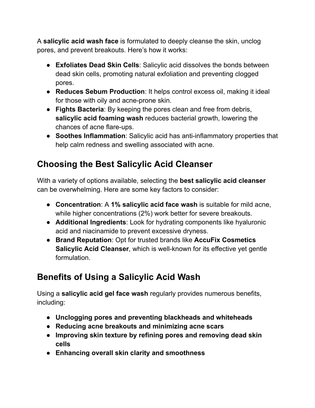 a salicylic acid wash face is formulated