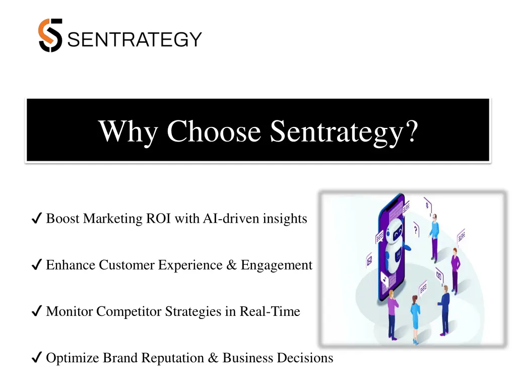 why choose sentrategy