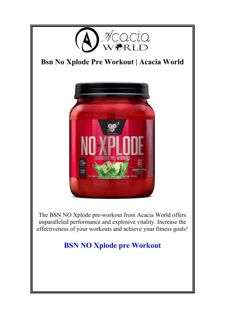 bsn no xplode pre workout acacia world