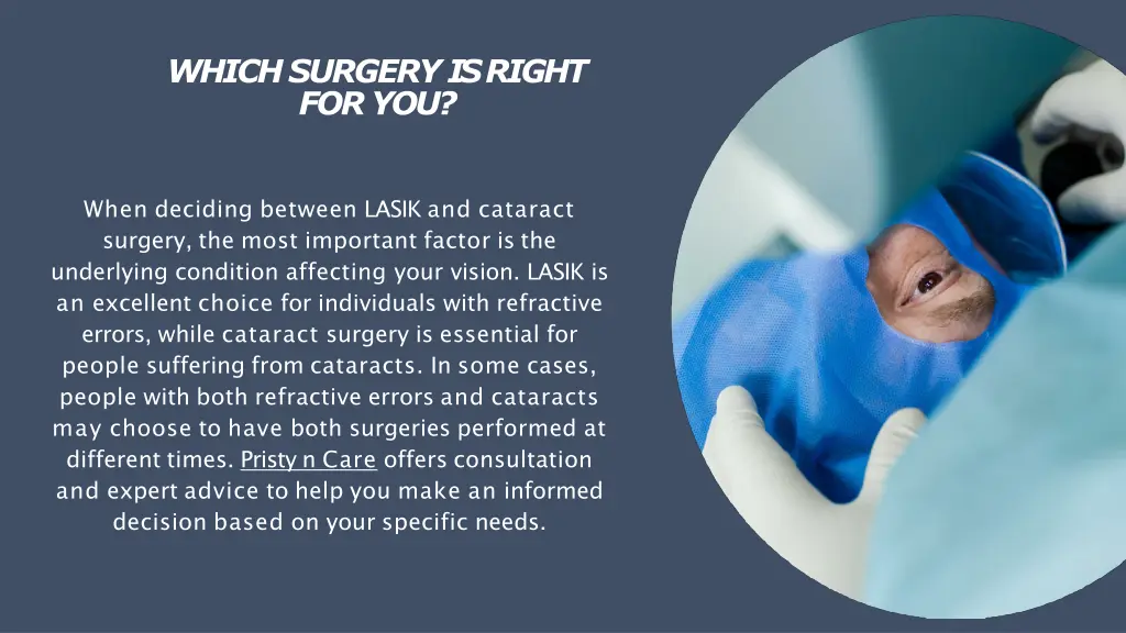 which surgery is right for you