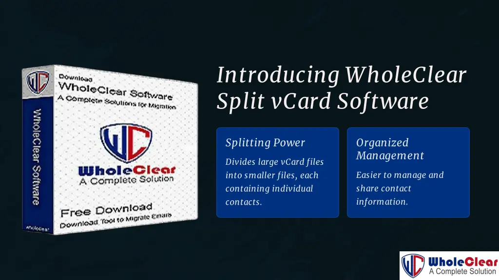 introducing wholeclear split vcard software