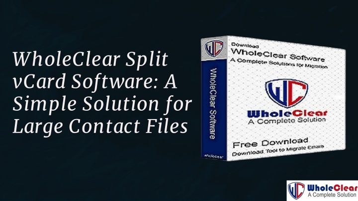 wholeclear split vcard software a simple solution