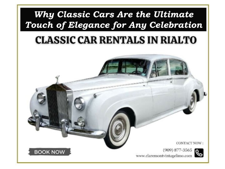 why classic cars are the ultimate touch