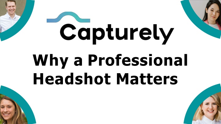 why a professional headshot matters