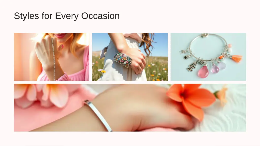 styles for every occasion