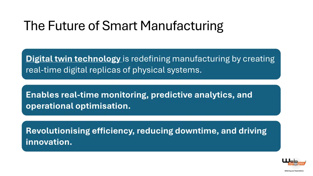 the future of smart manufacturing