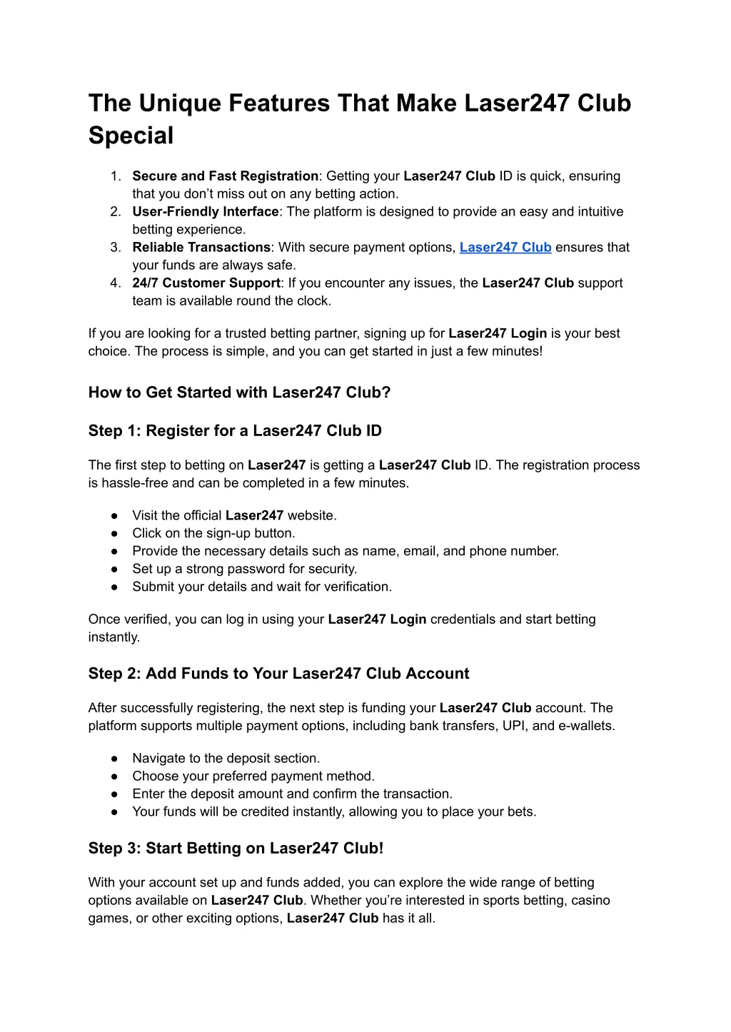 the unique features that make laser247 club