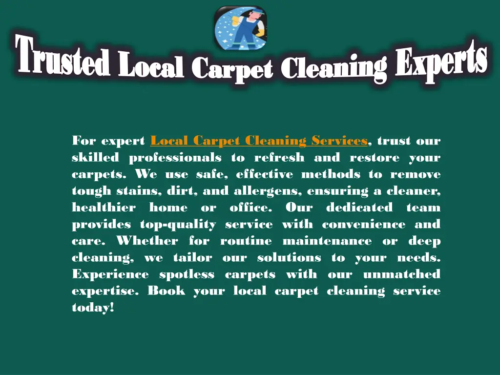 trusted local carpet cleaning experts 3