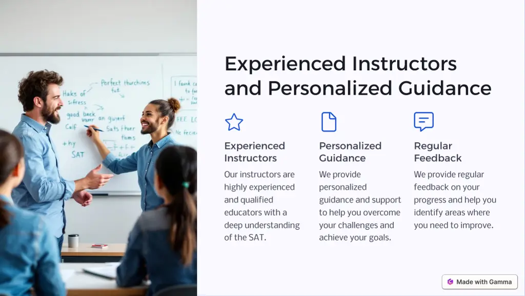 experienced instructors and personalized guidance