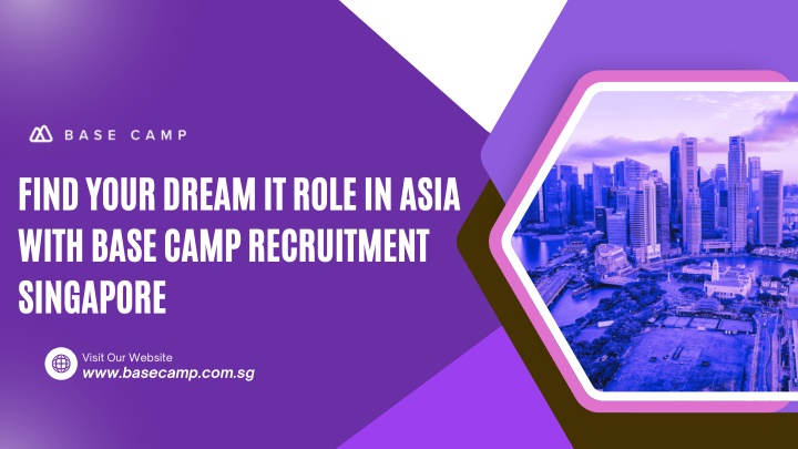 find your dream it role in asia with base camp