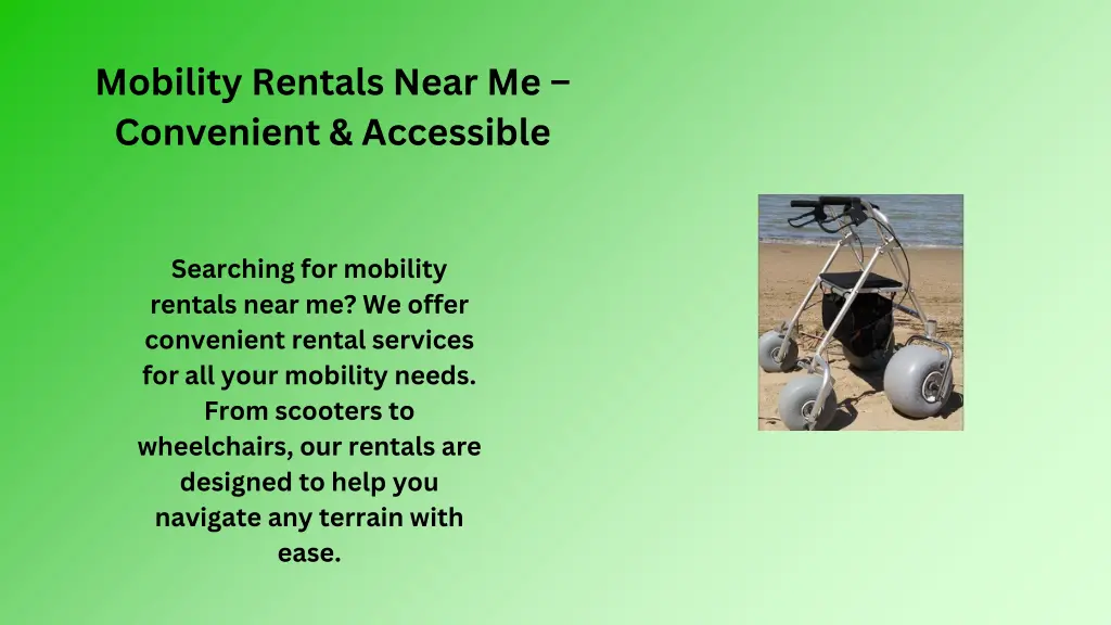 mobility rentals near me convenient accessible