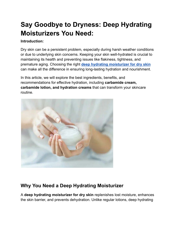 say goodbye to dryness deep hydrating