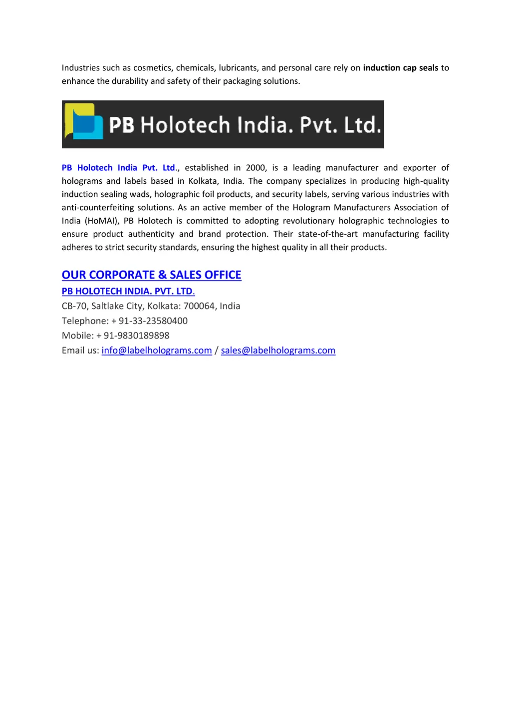 industries such as cosmetics chemicals lubricants