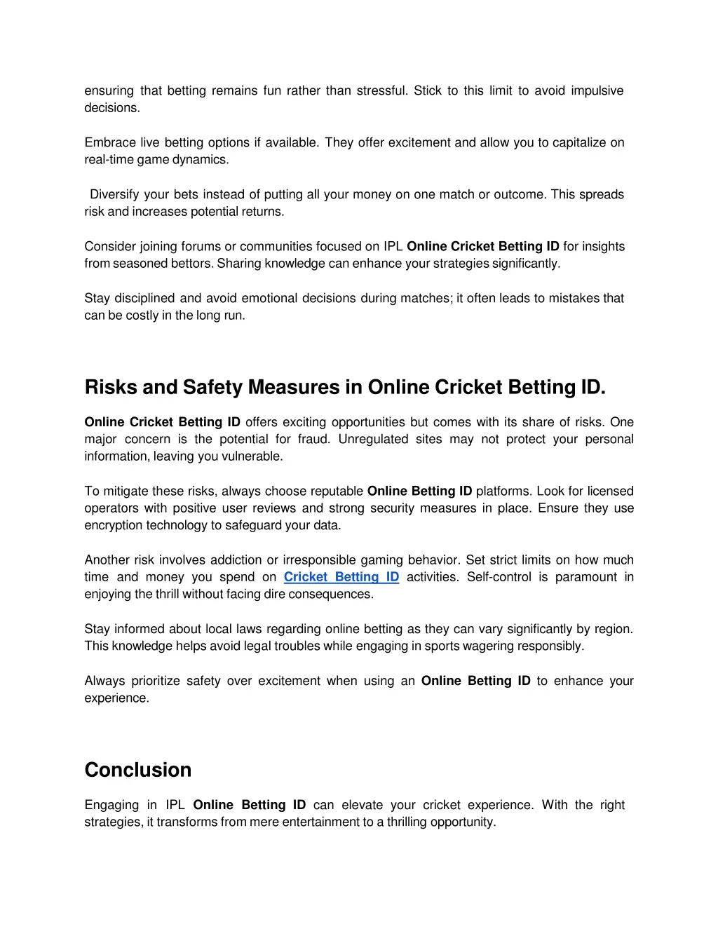 ensuring that betting remains fun rather than