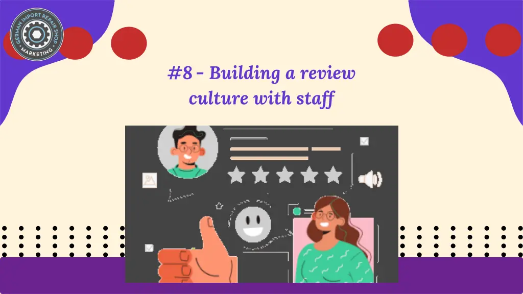 8 building a review culture with staff