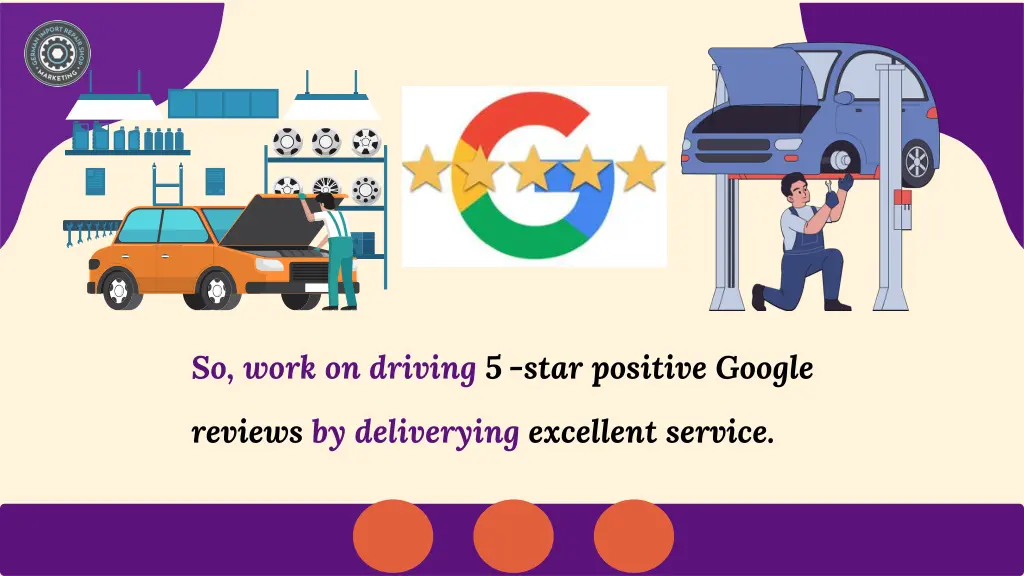 so work on driving 5 star positive google