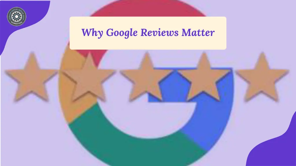 why google reviews matter