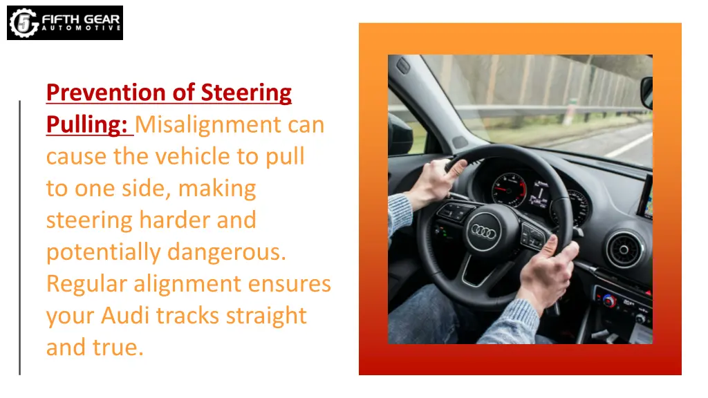 prevention of steering pulling misalignment