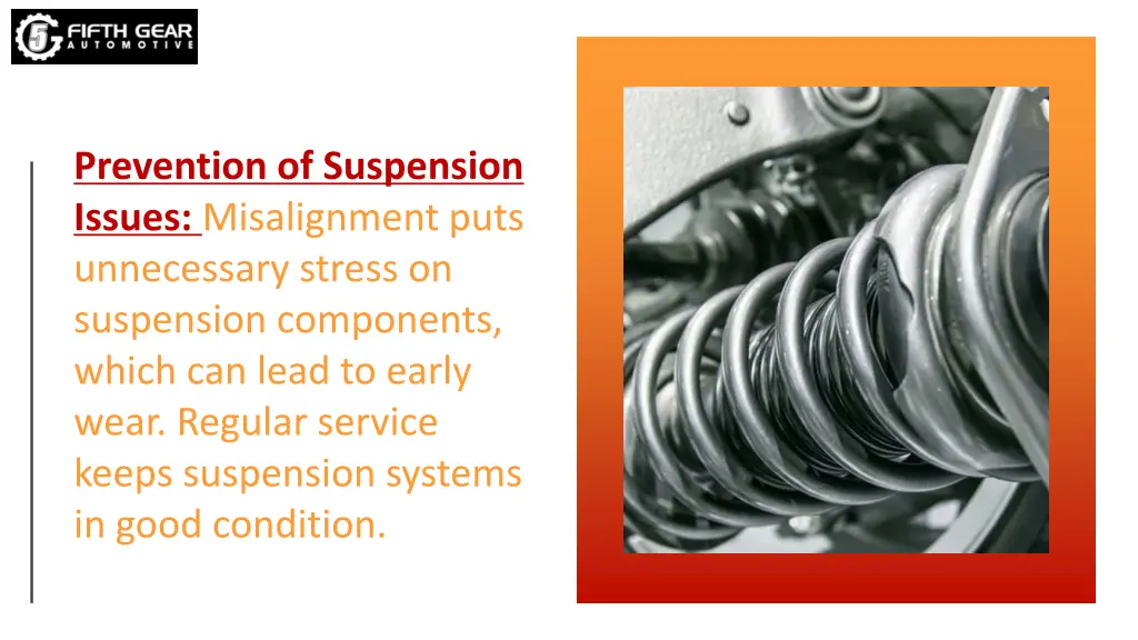 prevention of suspension issues misalignment puts