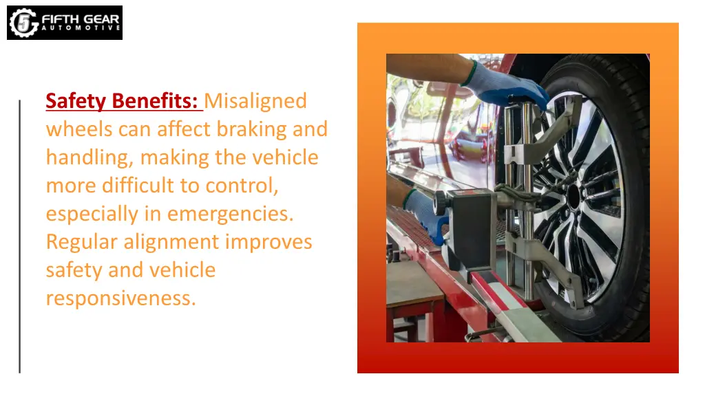 safety benefits misaligned wheels can affect