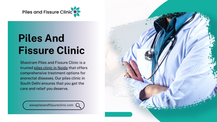 piles and fissure clinic