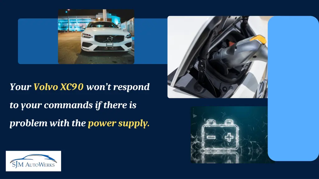 your volvo xc90 won t respond