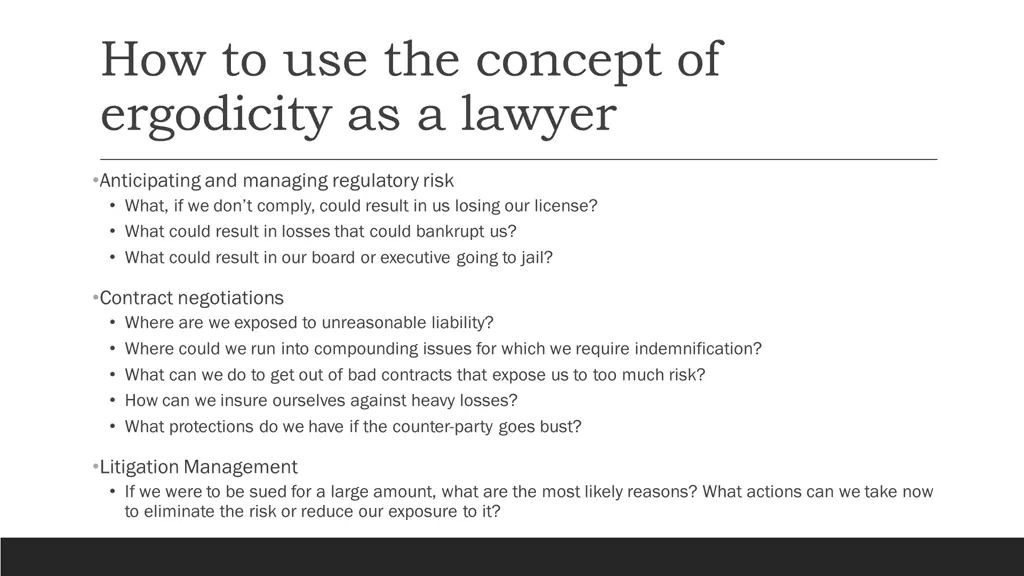 how to use the concept of ergodicity as a lawyer