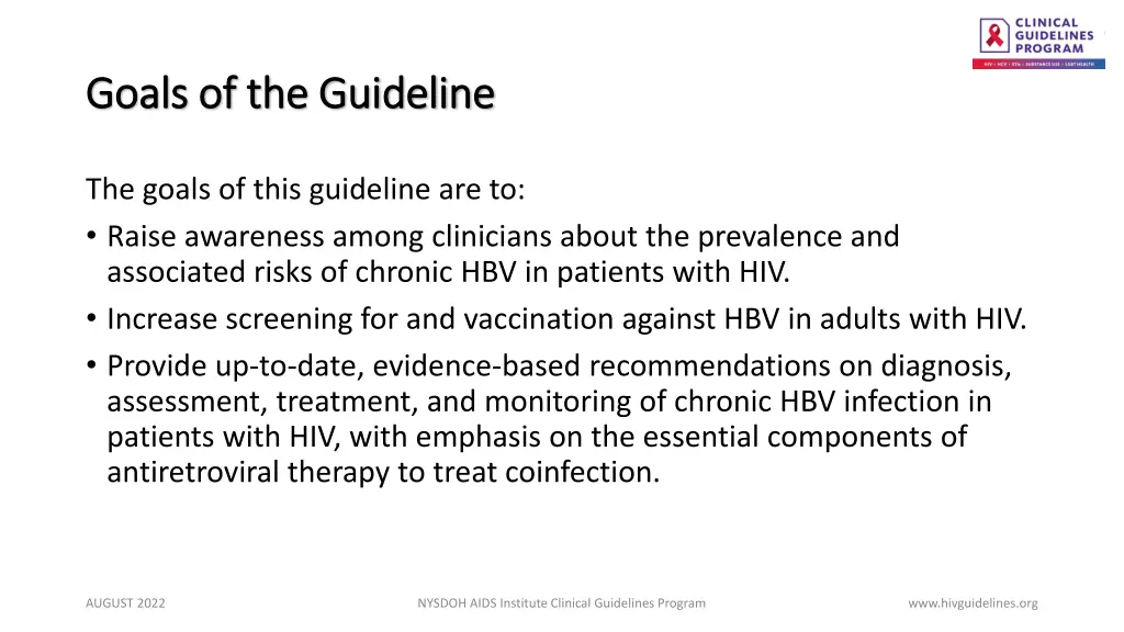 goals of the guideline goals of the guideline