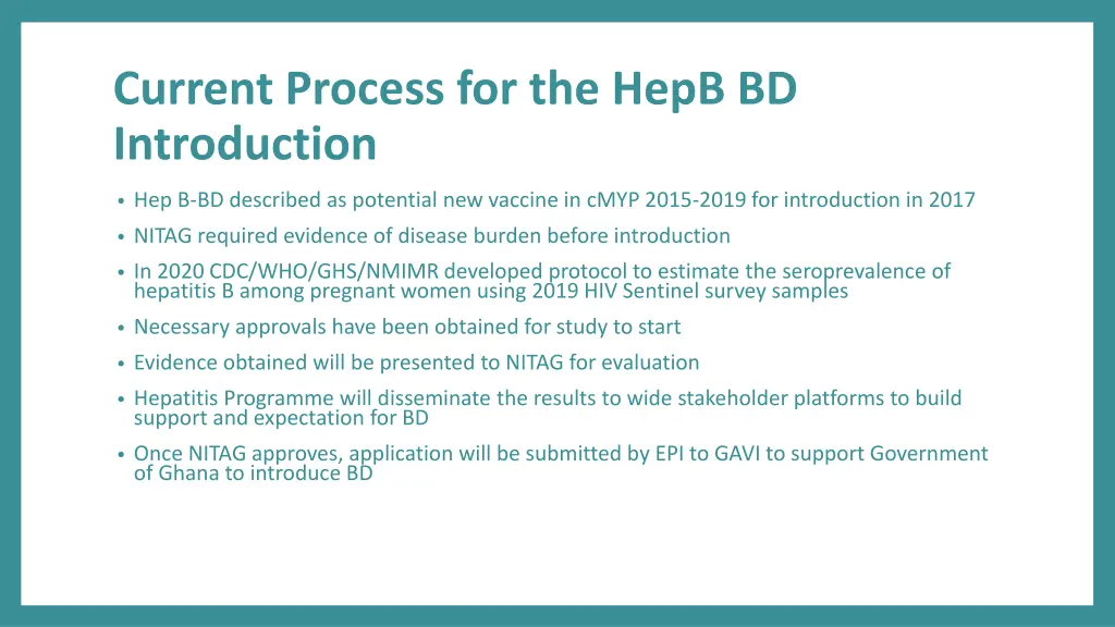 current process for the hepb bd introduction