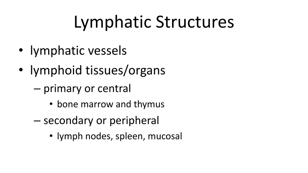 lymphatic structures