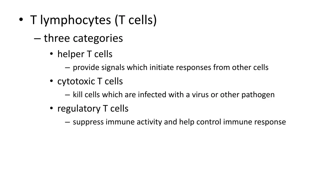 t lymphocytes t cells three categories helper