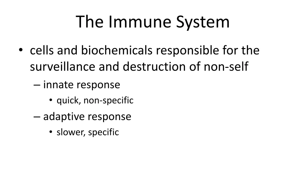 the immune system