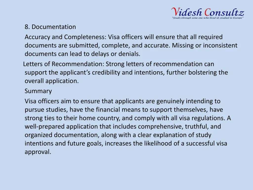 8 documentation accuracy and completeness visa