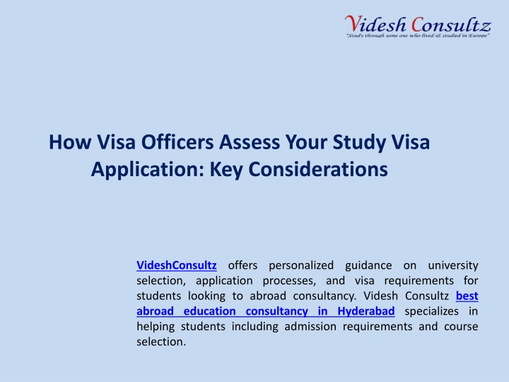 how visa officers assess your study visa