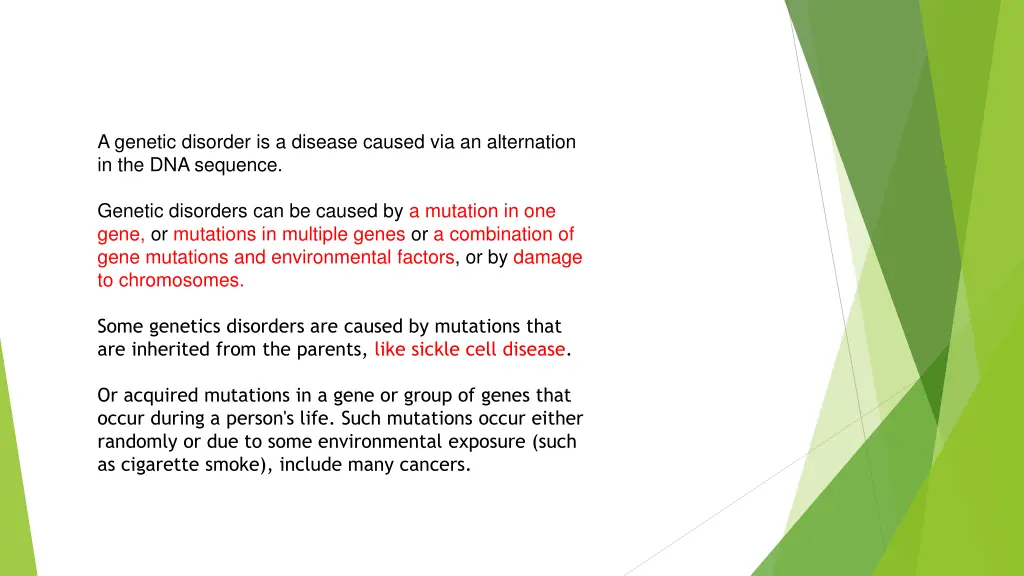 a genetic disorder is a disease caused