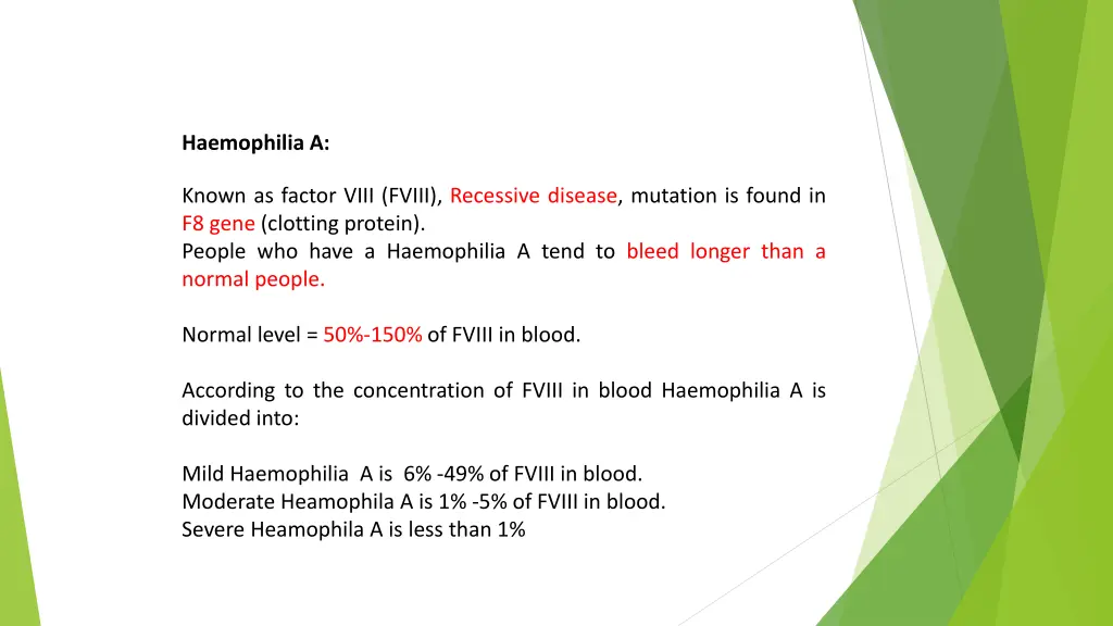haemophilia a