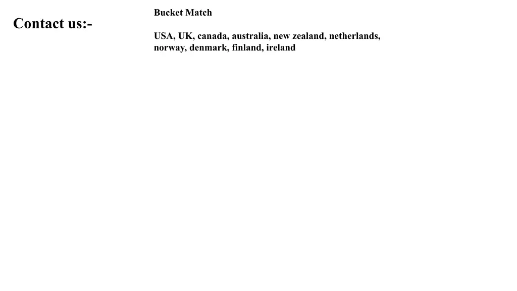 bucket match