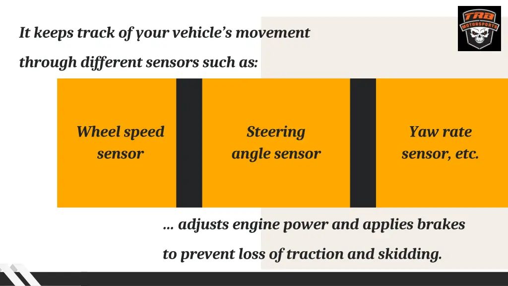it keeps track of your vehicle s movement