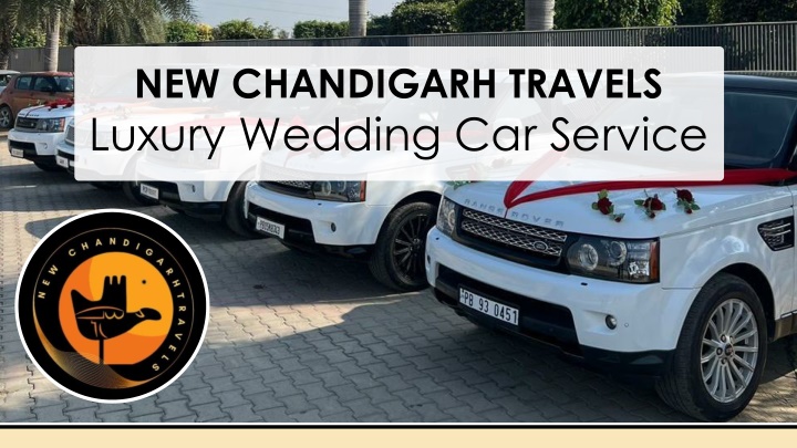 new chandigarh travels luxury wedding car service