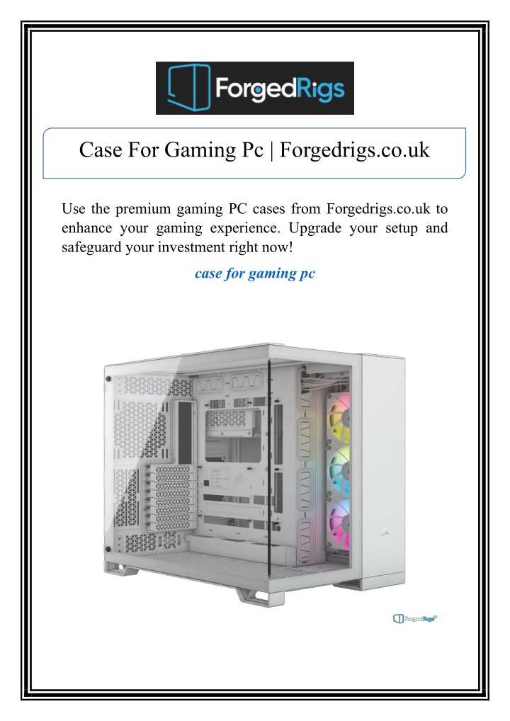 case for gaming pc forgedrigs co uk
