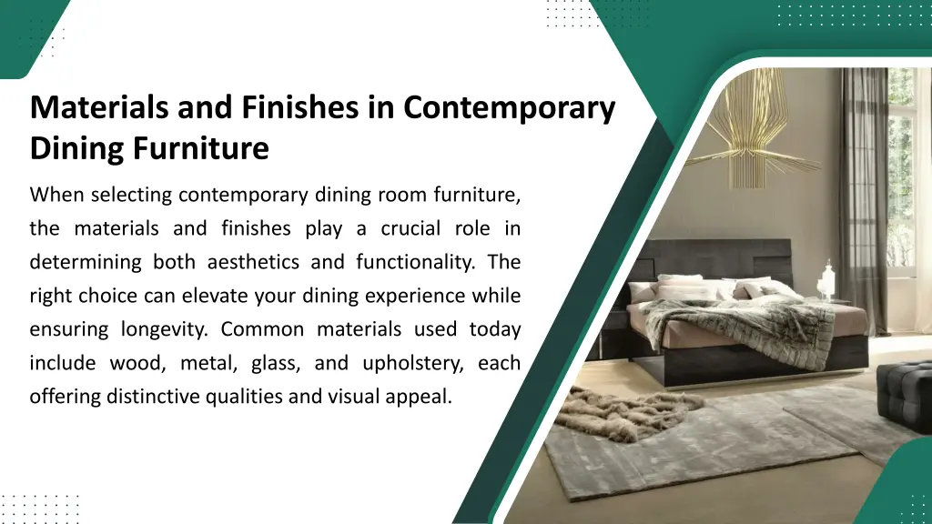 materials and finishes in contemporary dining