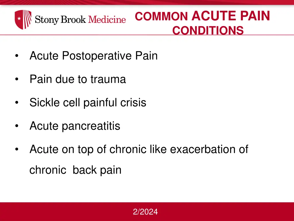 common acute pain conditions