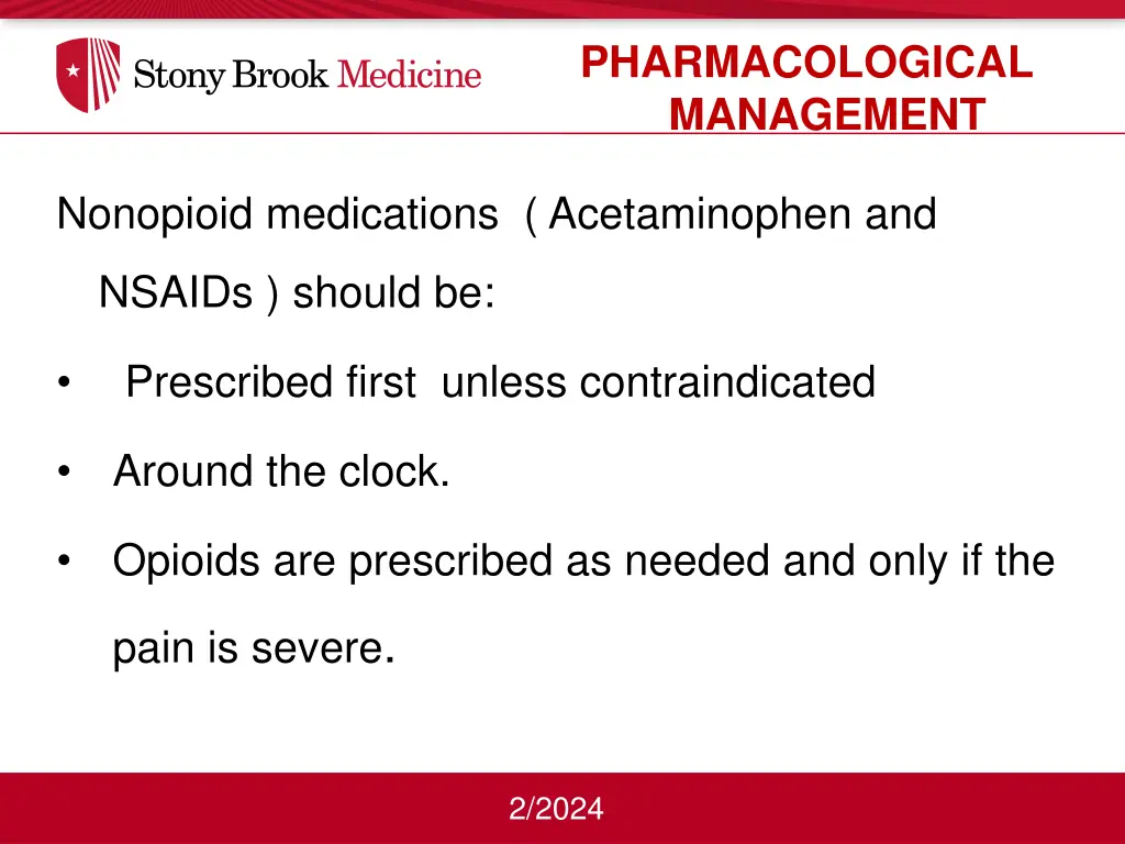 pharmacological management