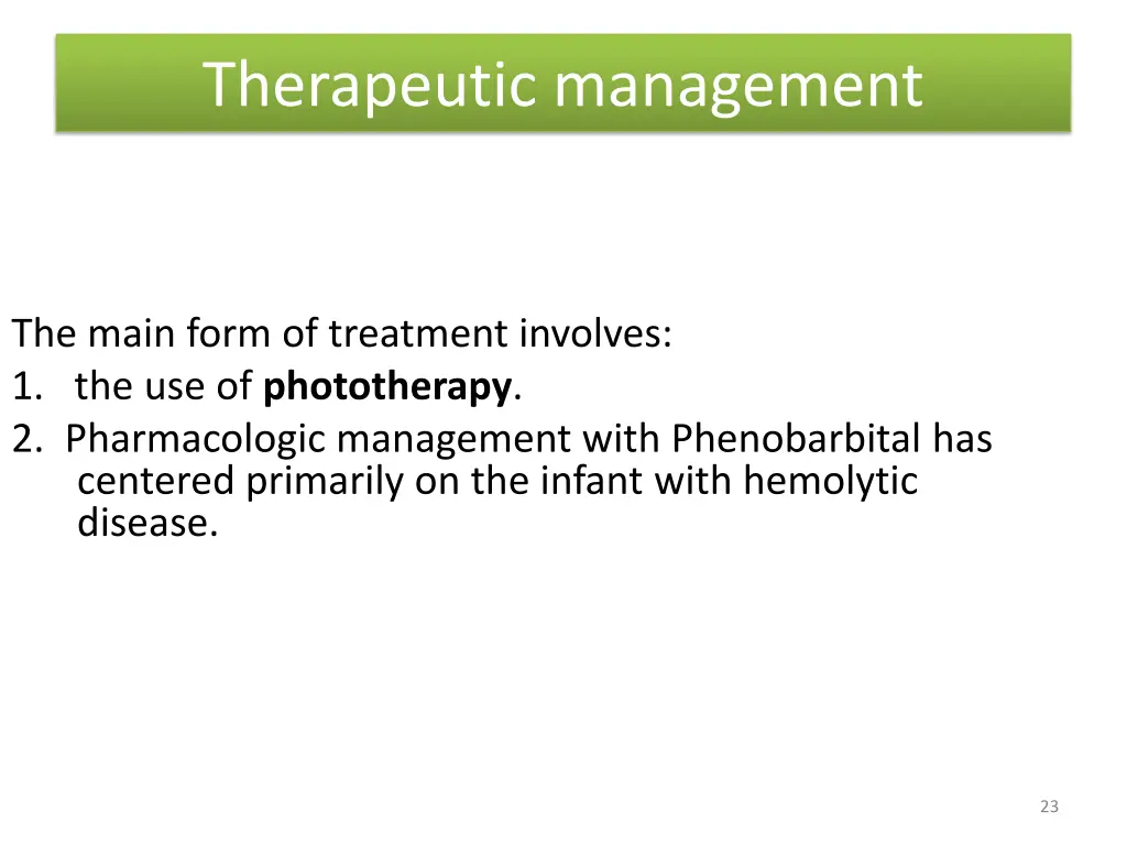 therapeutic management