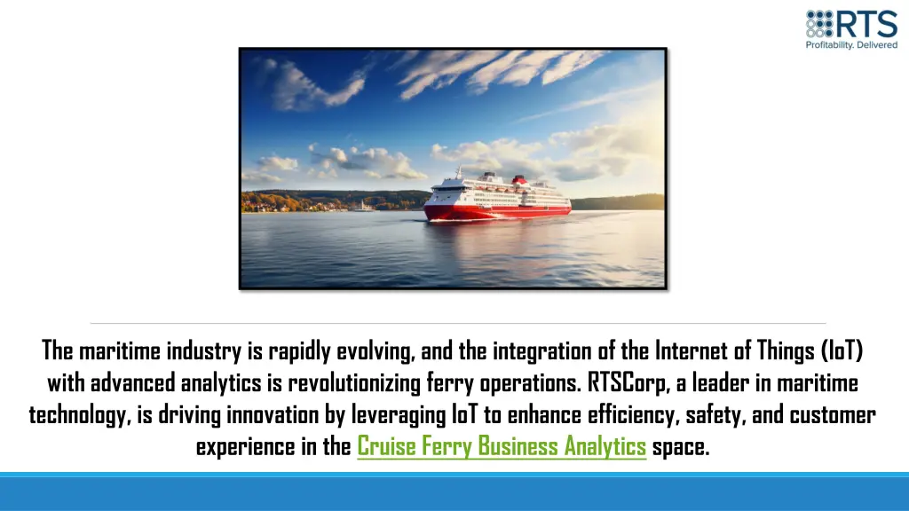 the maritime industry is rapidly evolving