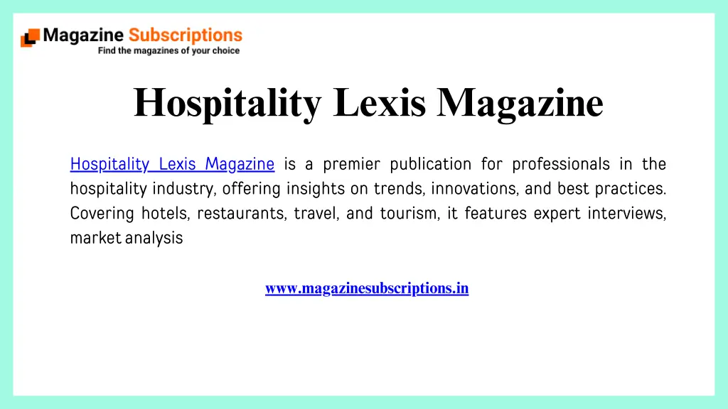 hospitality lexis magazine