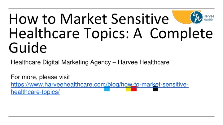 how to market sensitive healthcare topics